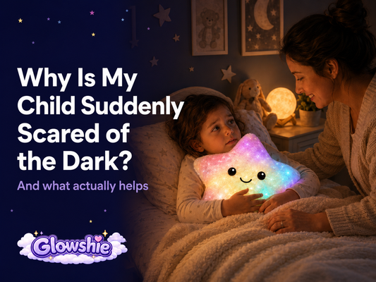 Why Is My Child Suddenly Scared of the Dark? (And What Actually Helps)